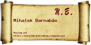 Mihalek Barnabás névjegykártya